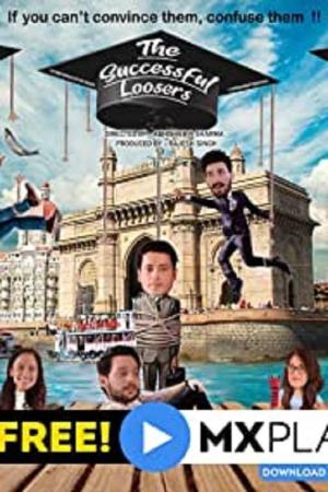 The Successful Loosers 2021 WebRip [Hindi] 480p, 720p