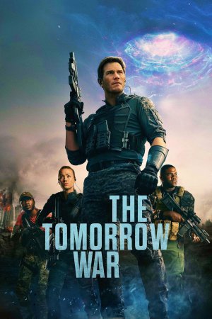 The Tomorrow War 2021 WebRip [Hindi + English] 480p, 720p ESub