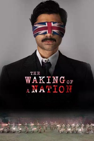 The Waking of a Nation (2025) Season 1 [Hindi + Tamil + Telugu + Malayalam] WebRip 480p, 720p ESub - Complete