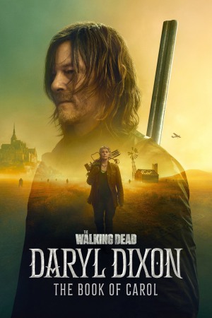 The Walking Dead: Daryl Dixon (2024) Season 2 [English] WebRip 480p 720p ESub - Complete