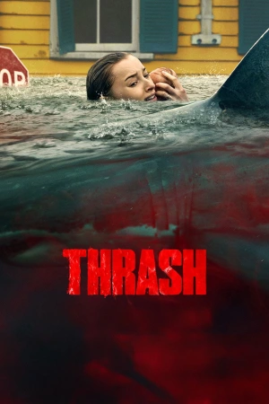 Thrash 2026 WebRip [Hindi + Tamil + Telugu + English] 480p 720p ESub