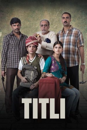 Titli 2015 WebRip [Hindi] 480p, 720p ESub