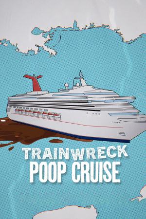 Trainwreck: Poop Cruise 2025 WebRip [Hindi + English] 480p 720p ESub