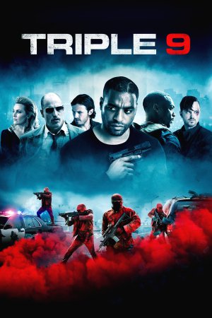 Triple 9 2016 BluRay [Hindi + Tamil + Telugu + English] 480p, 720p ESub