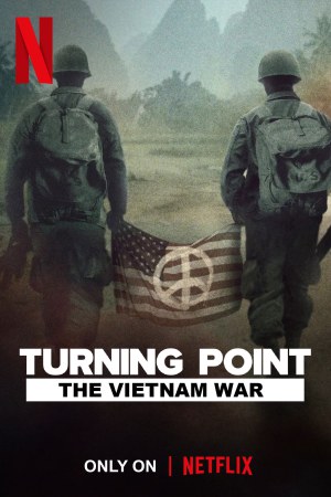 Turning Point: The Vietnam War (2025) Season 1 [Hindi + English] WebRip 480p, 720p ESub - Complete