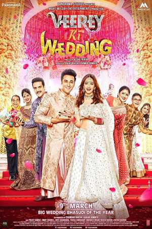 Veerey Ki Wedding 2018 WebRip [Hindi] 480p, 720p ESub