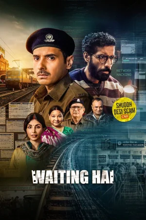 Waiting Hai 2026 WebRip Season 1 [Hindi] 480p 720p ESub