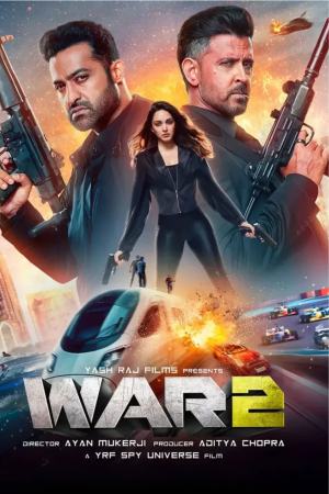 War 2 2025 WebRip [Hindi + Tamil + Telugu] 480p 720p 1080p ESub