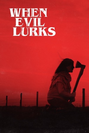 When Evil Lurks 2023 WebRip [Hindi + Tamil + Telugu + Spanish] 480p, 720p ESub