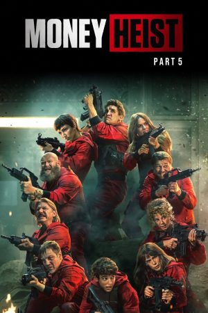 Money Heist 2021 WebRip Season 5 [Hindi + Tamil + Telugu + English] 480p 720p ESub