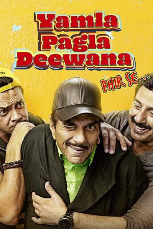 Yamla Pagla Deewana: Phir Se 2018 WebDl [Hindi] 480p, 720p Poster