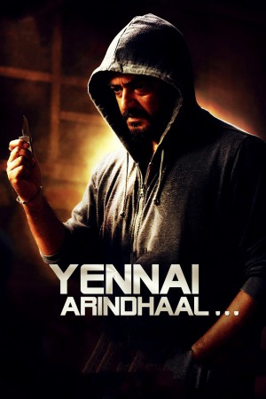 Yennai Arindhaal 2015 WebRip [Tamil] 480p, 720p ESub