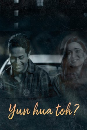 Yun Hua Toh? 2022 WebRip [Hindi] 480p, 720p ESub Poster